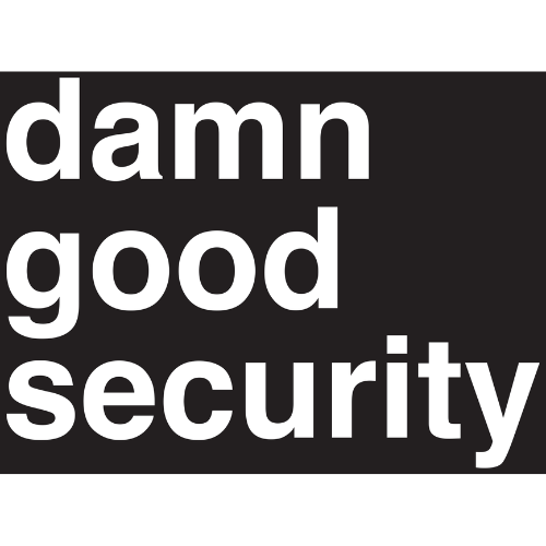 Damn Good Security 