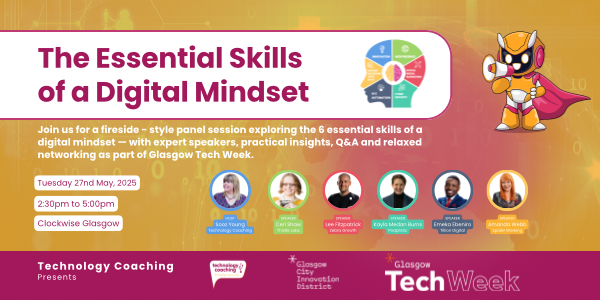 The Essential Skills of a Digital Mindset Event