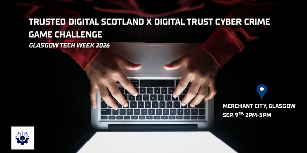 Digital Trust Cyber Crime Game Challenge